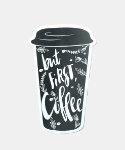 Official Key Items Sticker - But First, Coffee